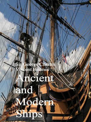 cover image of Ancient and Modern Ships